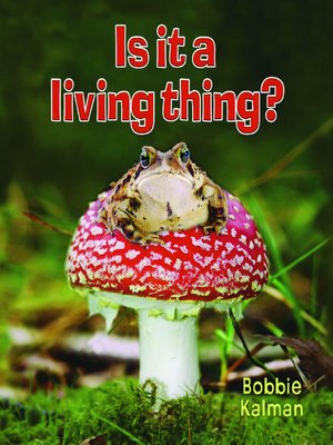 cover image of Is it a Living Thing?